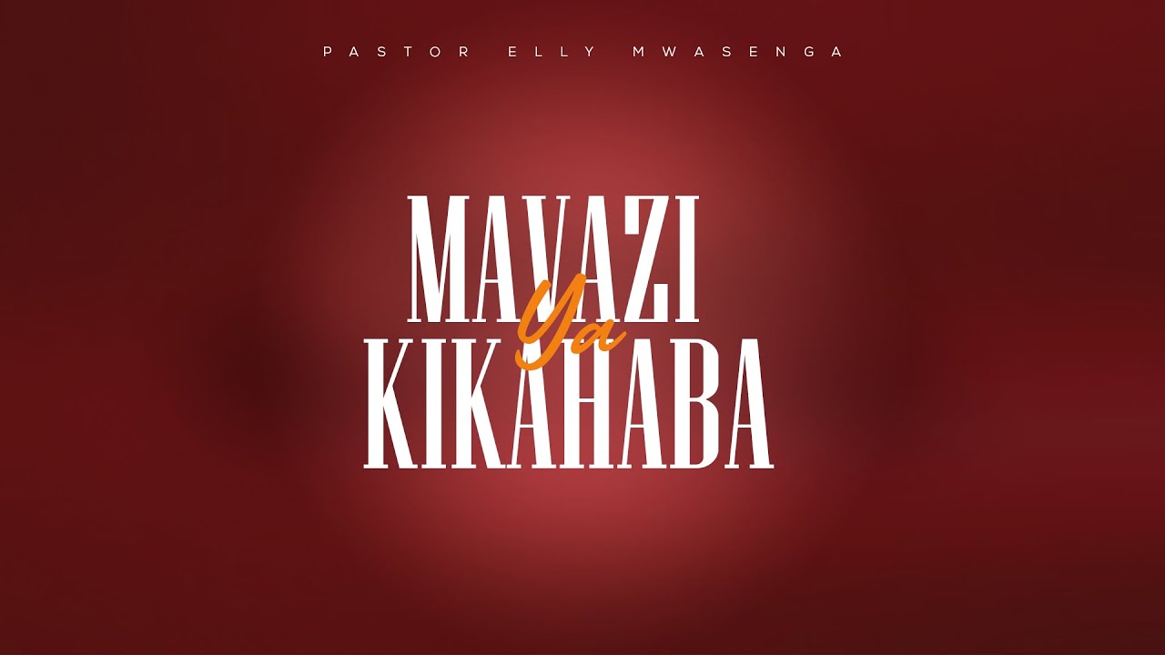 MAVAZI YA KIKAHABA