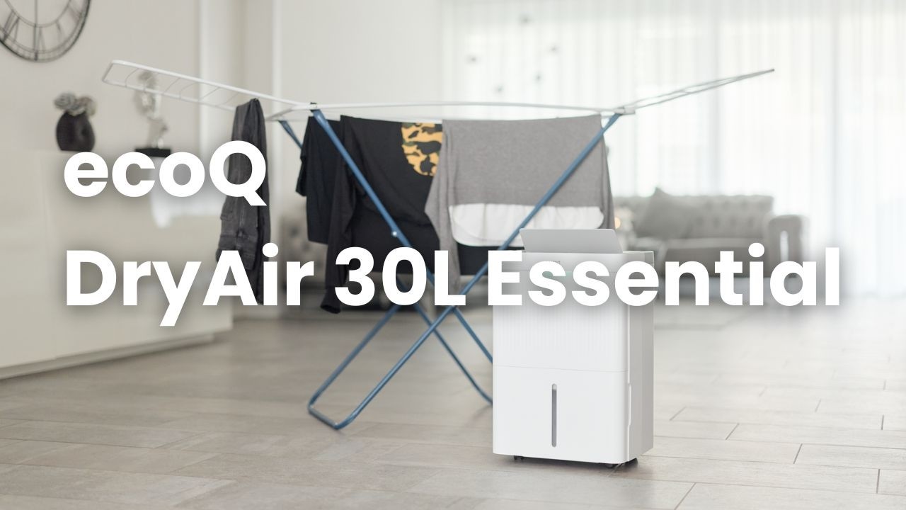 L'ecoQ DryAir 30L Essential | Puissant, simple et économique