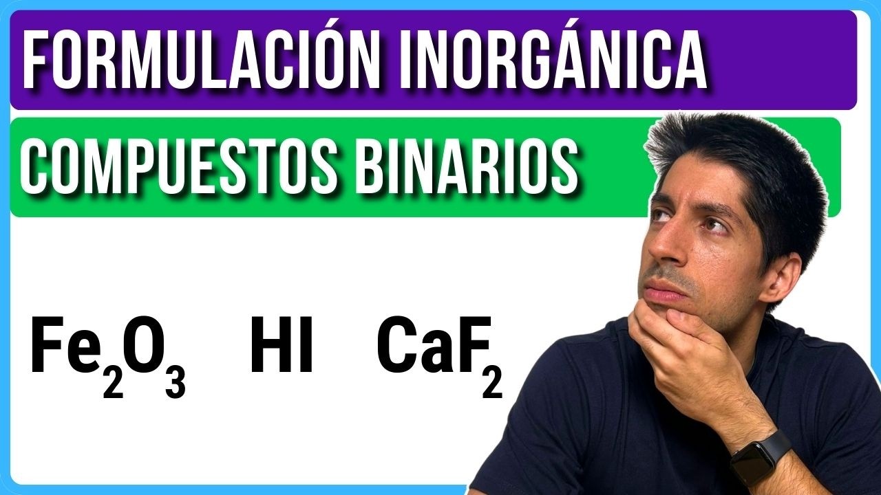 Cómo FORMULAR y nombrar ÓXIDOS, HIDRUROS y SALES binarias 🧪
