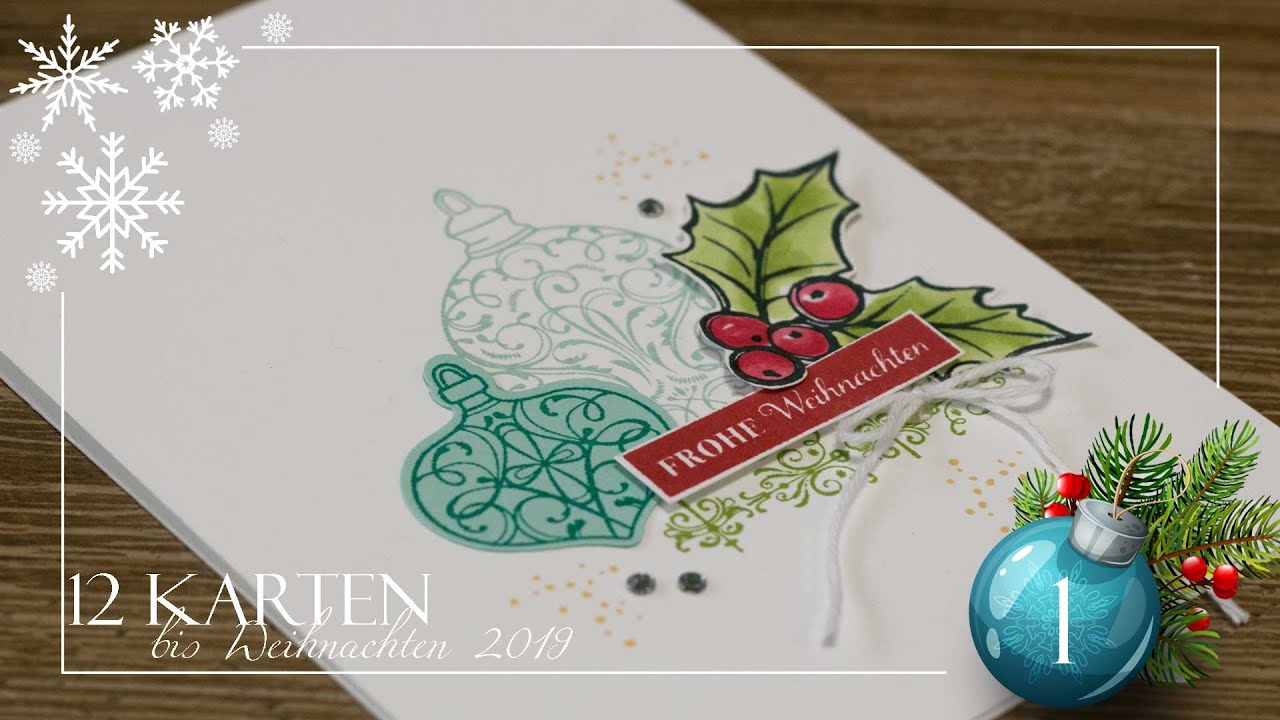 12 Karten bis Weihnachten 2019 | Karte 1 | Festtagsglanz & Christbaumzierde | Stampin' Up!