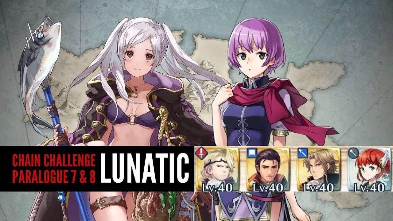[Fire Emblem Heroes] Chain Challenge Paralogue 7 & 8 Lunatic 30 stamina