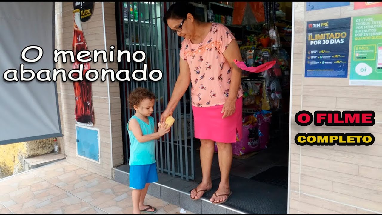 O MENINO ABANDONADO - O FILME (Completo)