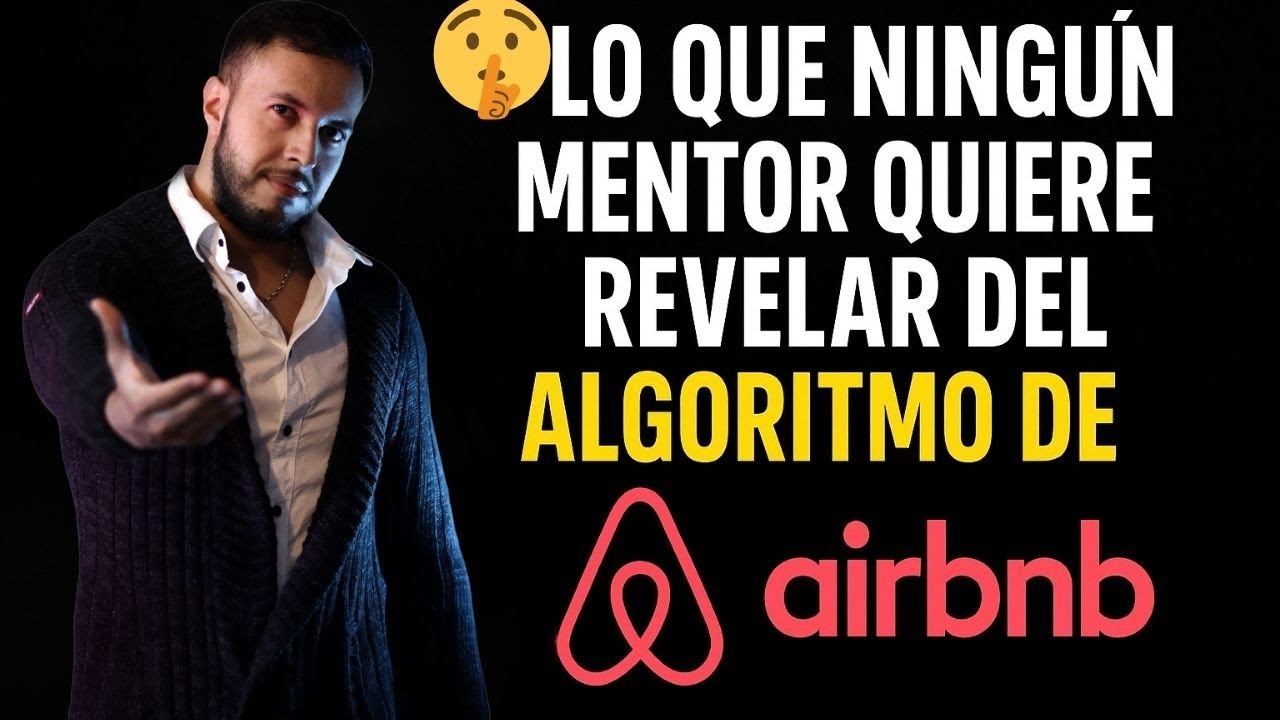 El OSCURO SECRETO del ALGORITMO de AIRBNB que todos ignoran🤯