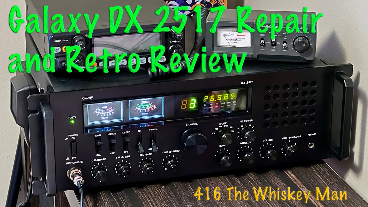 Classic Radios: Restored Galaxy DX 2517 frequency display repair tips and tricks & test review.