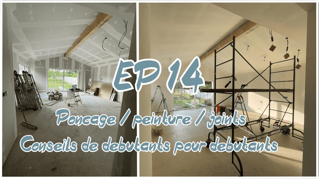 EP14 - On entame la peinture et on donne tous nos conseils de débutants