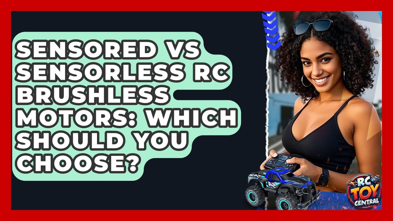 Sensored Vs Sensorless RC Brushless Motors: Which Should You Choose? - RC Toy Central