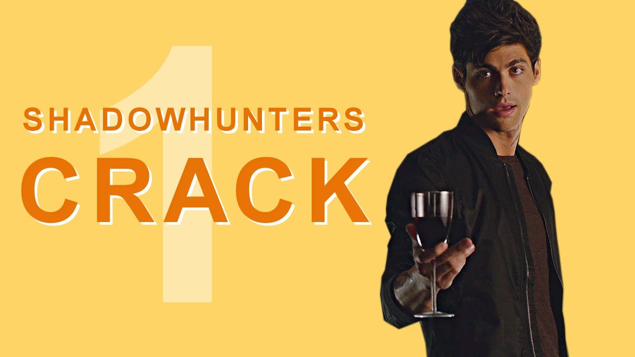 &bull; shadowhunters crack {vol. 1}