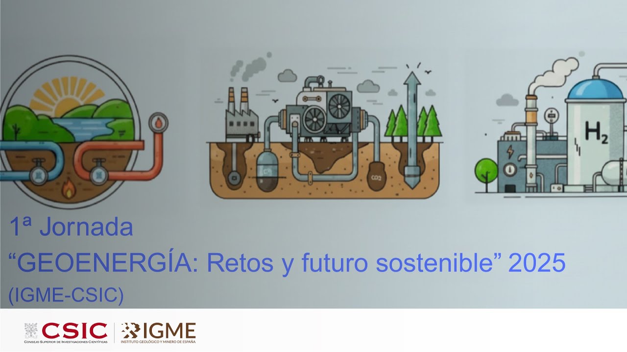 1ª Jornada GEOENERGÍA: Retos y futuro sostenible 2025. Almacenamiento Geológico.