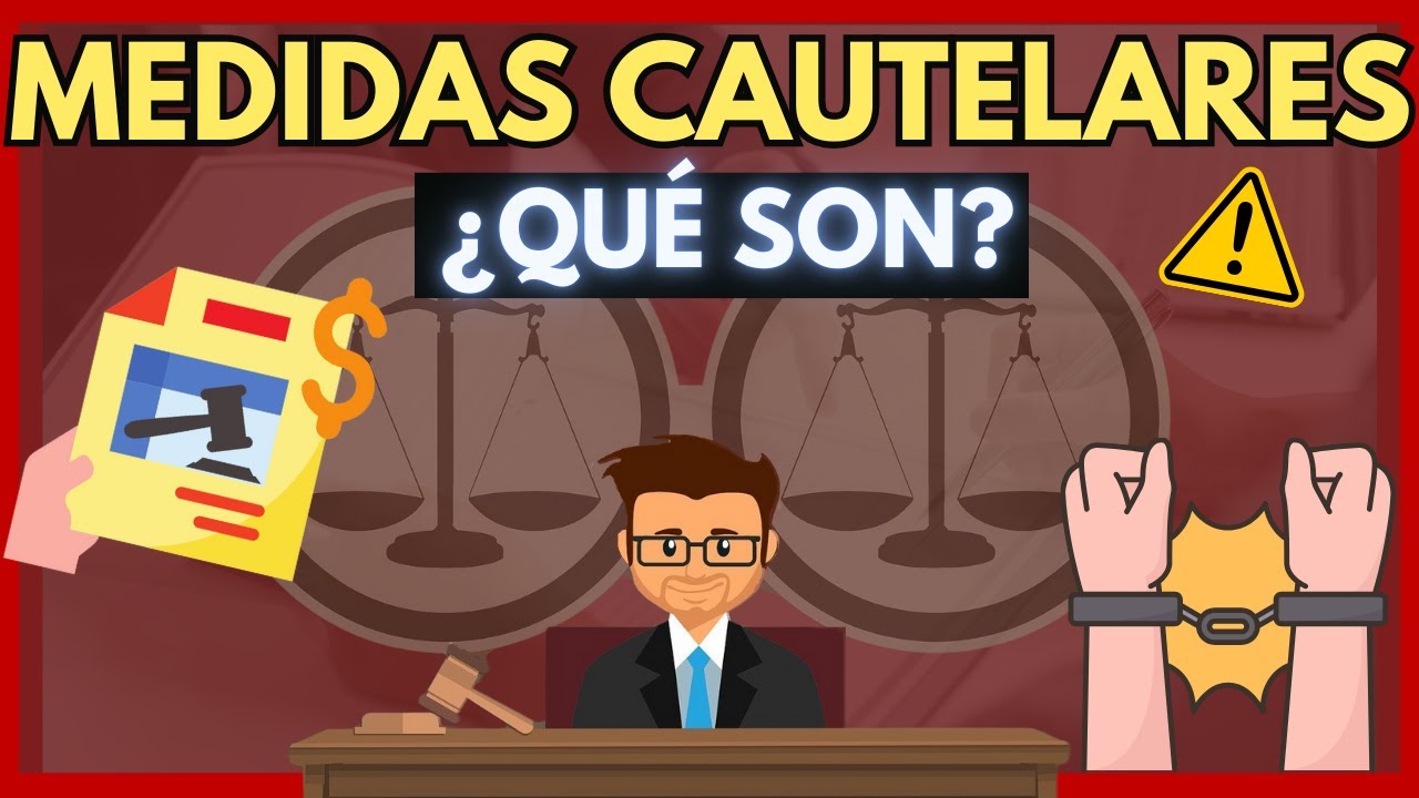 🔵 ¿Qué son las MEDIDAS CAUTELARES?【RESUMEN con EJEMPLOS en 8 minutos]