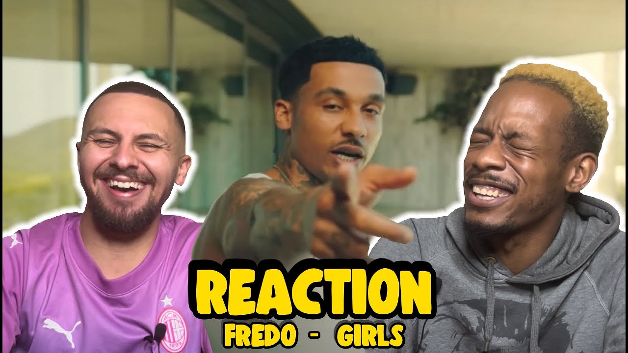 The Most Fredo Tune Ever - FREDO | GIRLS | UK REACTION