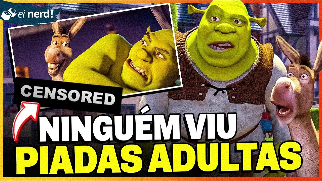 17 DETALHES QUE VOCÊ PERDEU EM SHREK [PIADAS ADULTAS]