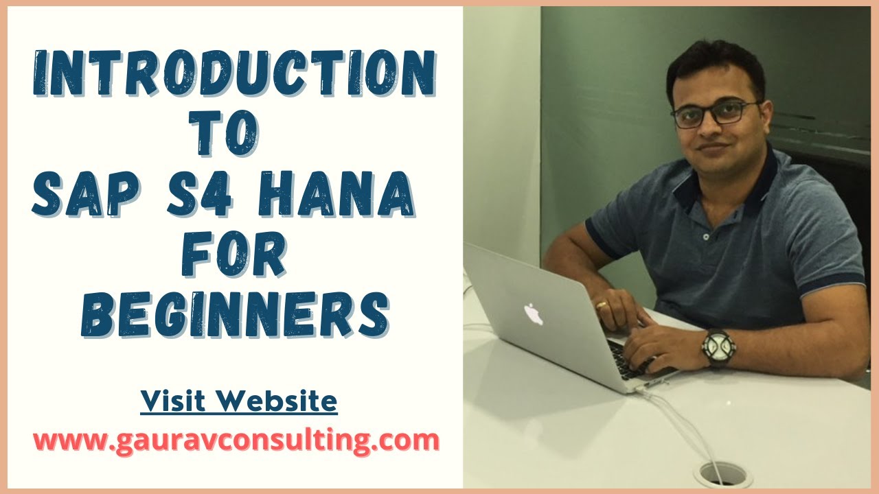 Overview of SAP S/4HANA | Complete Introduction for Beginners & Consultants