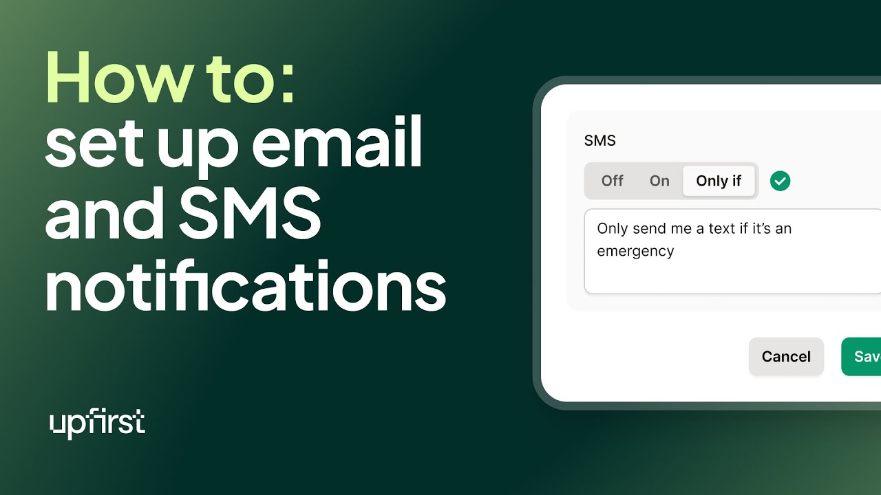 How to set up email and SMS notifications | Upfirst tutorial