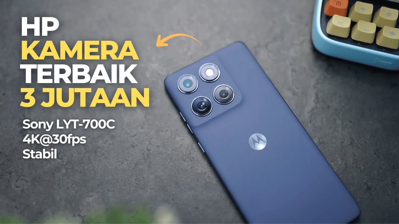 5 HP Kamera Terbaik 3 Jutaan Buat Tahun 2026 - Pakai Sensor LYT-700C