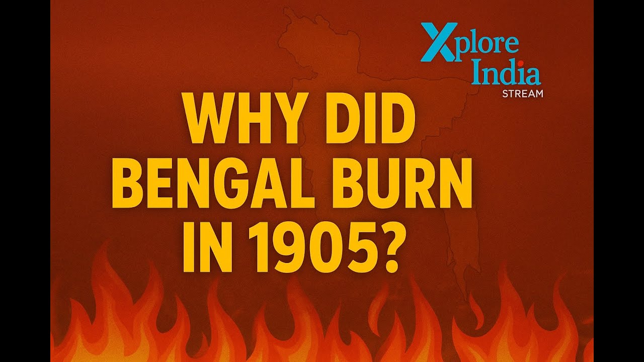 Partition of Bengal 1905: How Curzon&rsquo;s Divide and Rule Backfired | XploreIndia Documentary