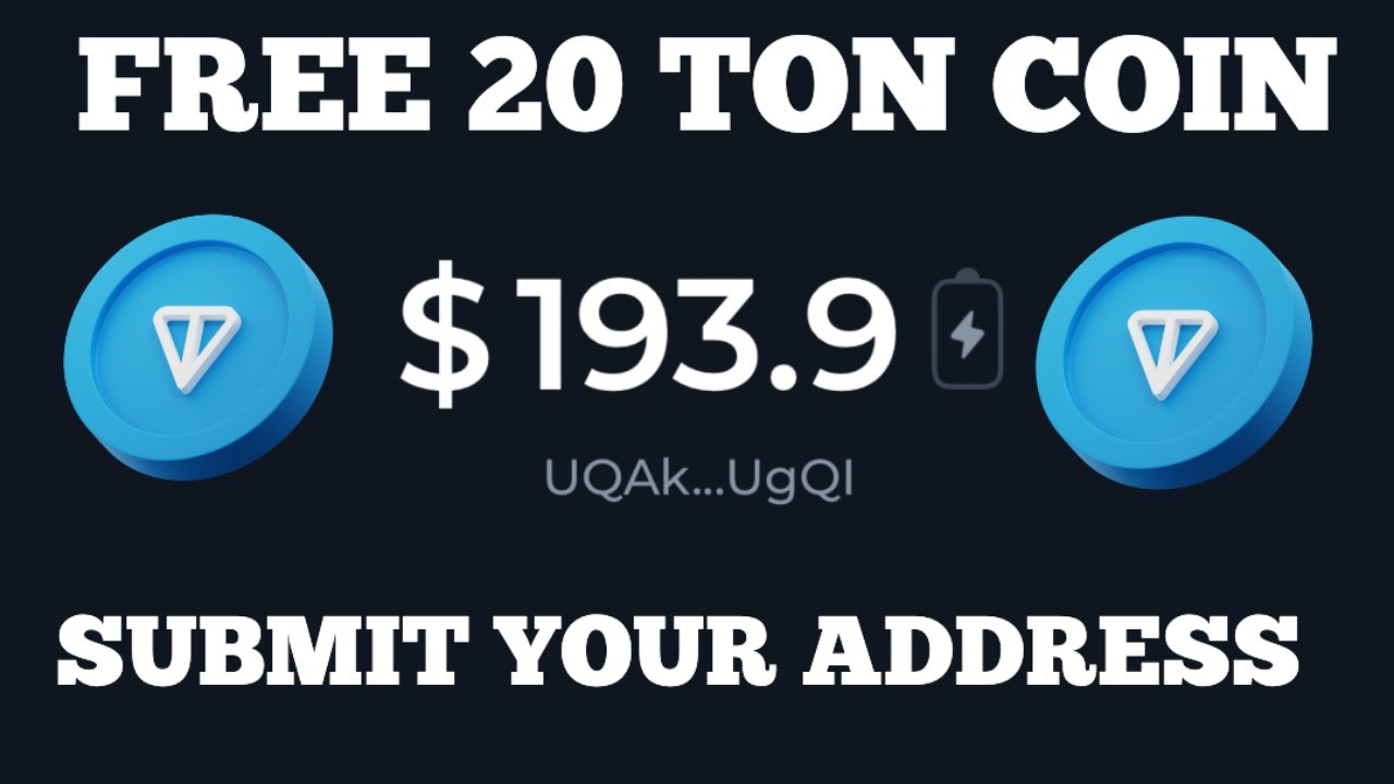 Submit Your Ton Wallet Address To Claim Ton Coin