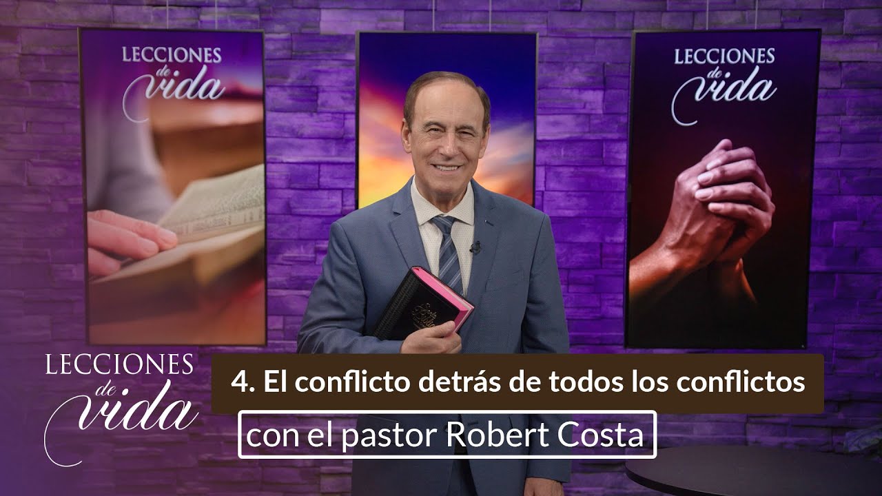 Lecciones de Vida - El conflicto detrás de todos los conflictos