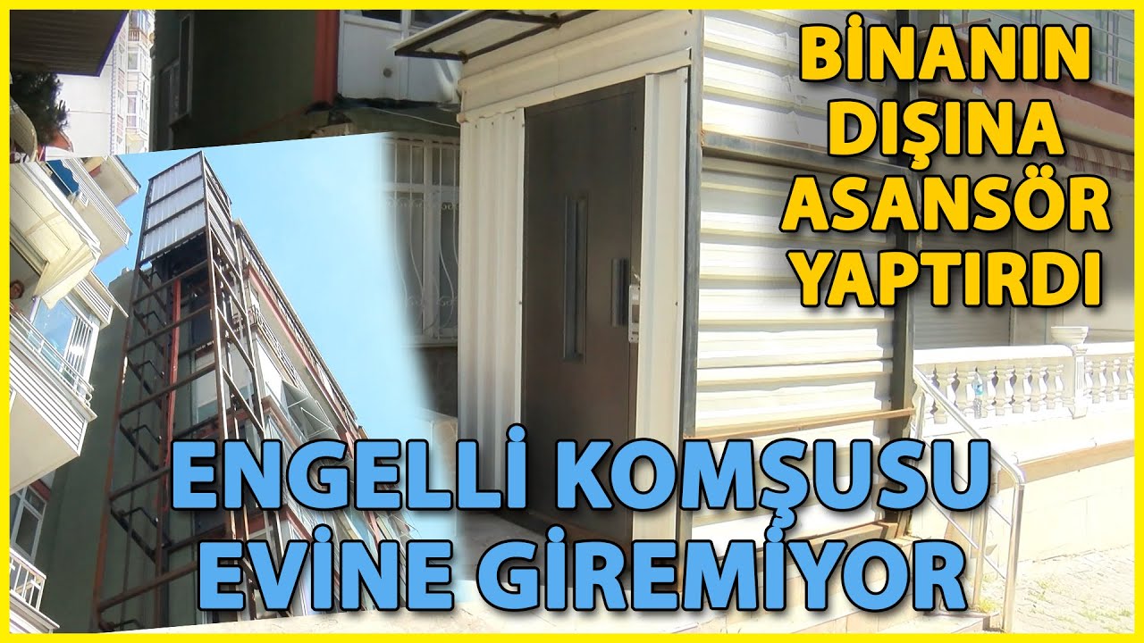 Engelli Komşuya Asansör Engeli