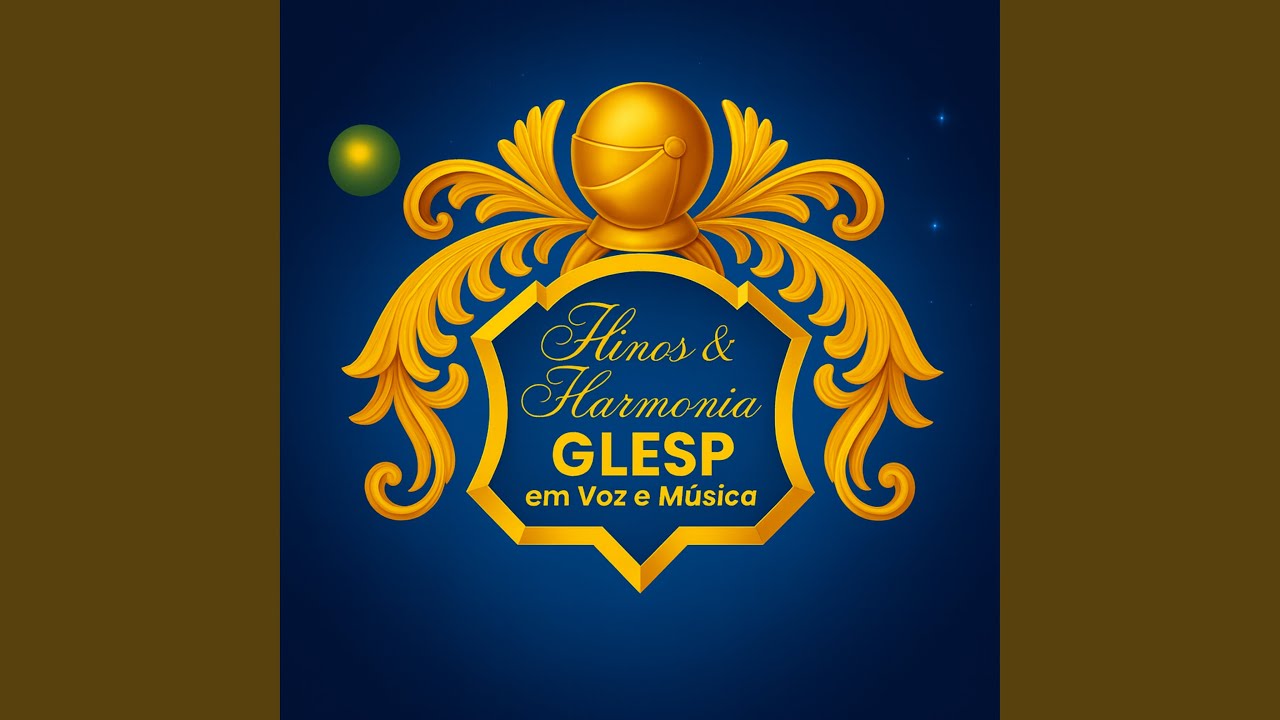 Hino Oficial Glesp - Grande Loja Maçônica do Estado de São Paulo