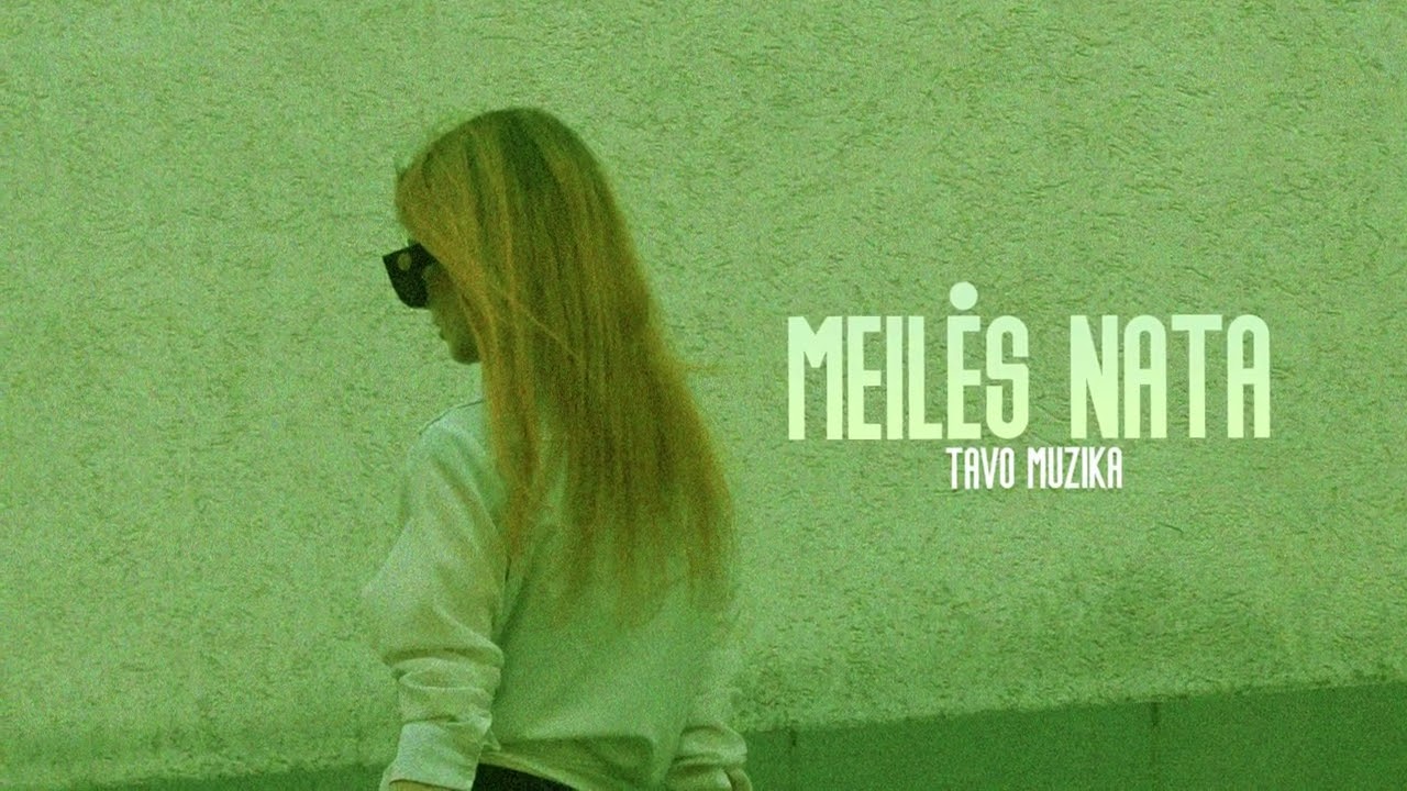 Tavo Muzika - Meilės Nata (Naujiena 2026)