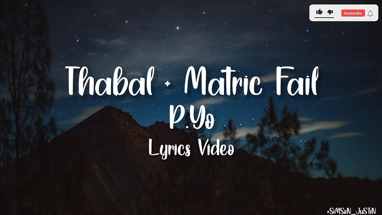 Thabal + Matric Fail - P.YO (Lyrics Video) | Manipuri