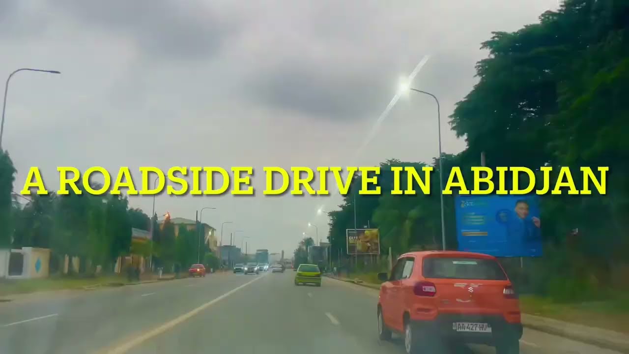Abidjan Roadside Drive Vlog, wonderful views of Abidjan City Ivory Coast 🇨🇮❤️😍