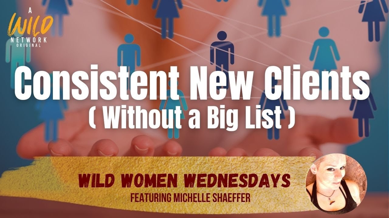 How to Get New Clients Consistently Without a Big List