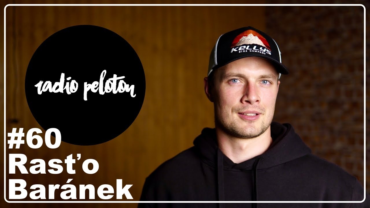 Rasťo Bar&aacute;nek - Radio Peloton #60