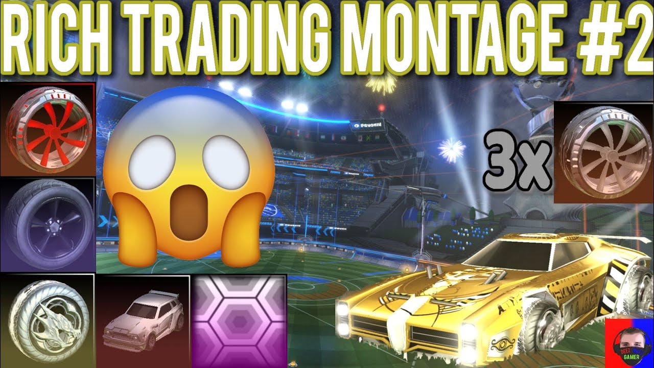 *RICH* TRADING MONTAGE #2 (ROCKET LEAGUE RICH TRADING!)