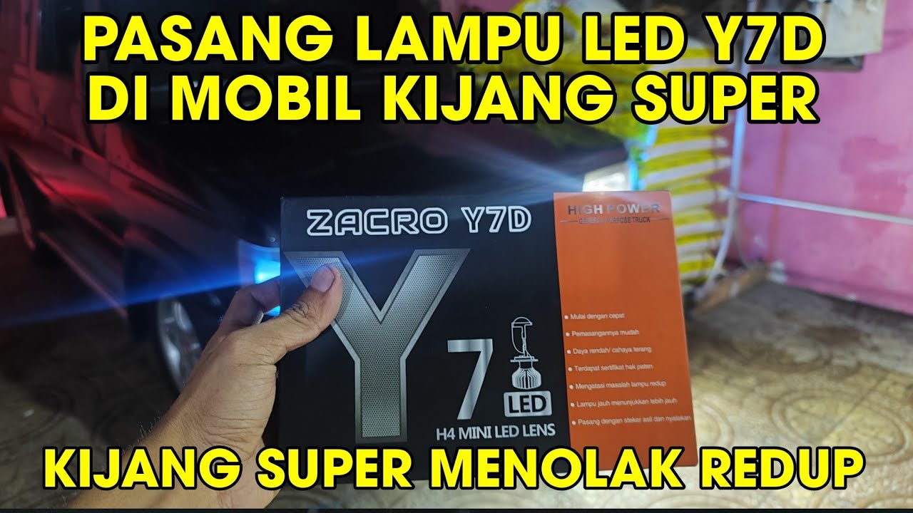 UPGRADE LAMPU BOHLAM MOBIL KIJANG SUPER PAKE LAMPU LED Y7D || GANTI LAMPU MOBIL PAKE LAMPU LED Y7D