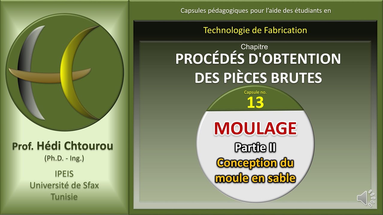 Capsule 13   Moulage - part II