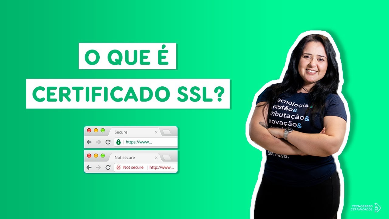 O que &eacute; Certificado SSL? | Certificado Digital
