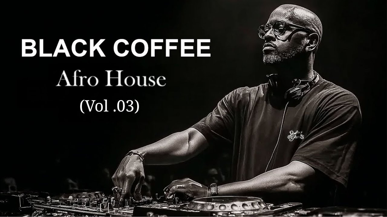 🔥 AFRO / MELODIC HOUSE 2026 - DEEP & HYPNOTIC SET 🔥 BLACK COFFEE | Afro House Café Vol. 03