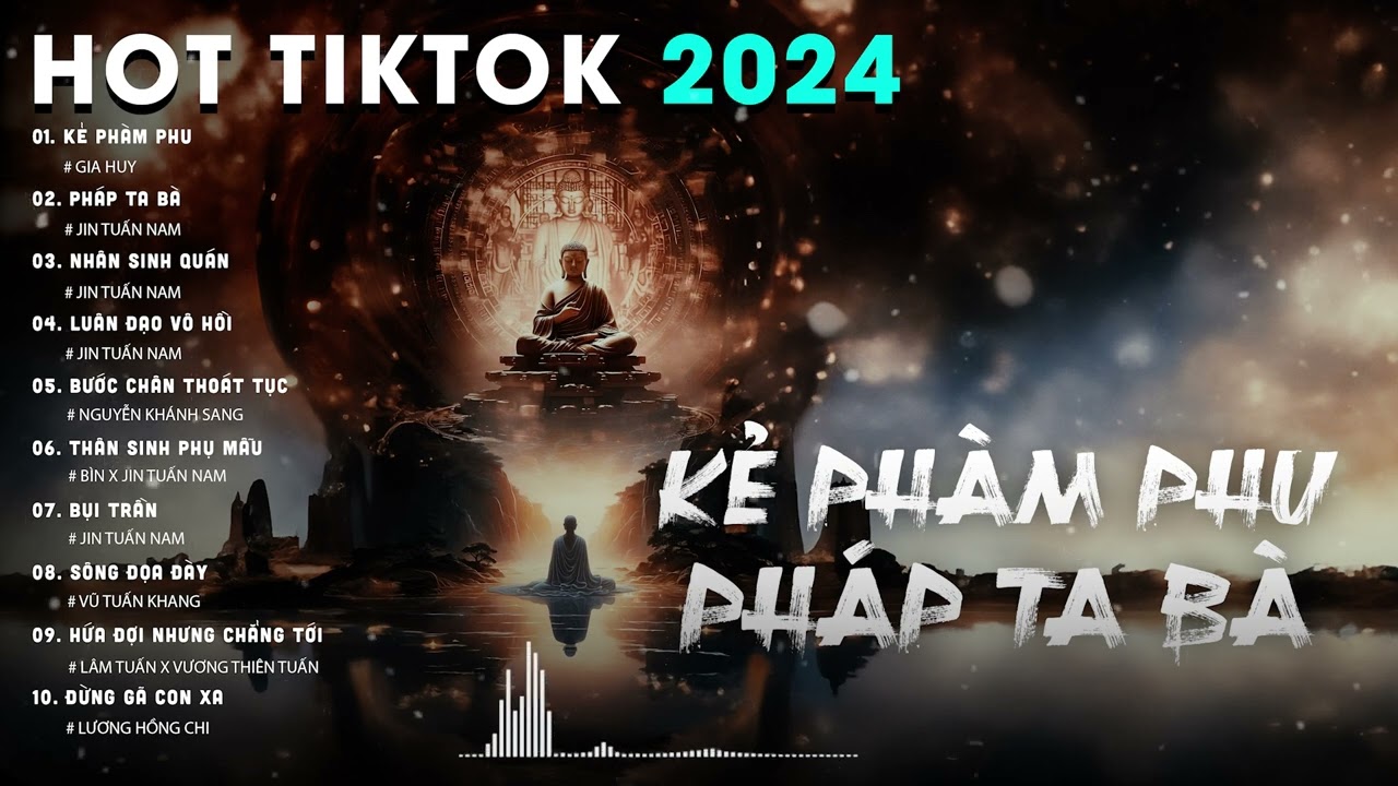 KẺ PHÀM PHU - PHÁP TA BÀ - NHÂN SINH QUÁN -BƯỚC CHÂN THOÁT TỤC - LUÂN ĐẠO VÔ HỒI - THÂN SINH PHỤ MẪU