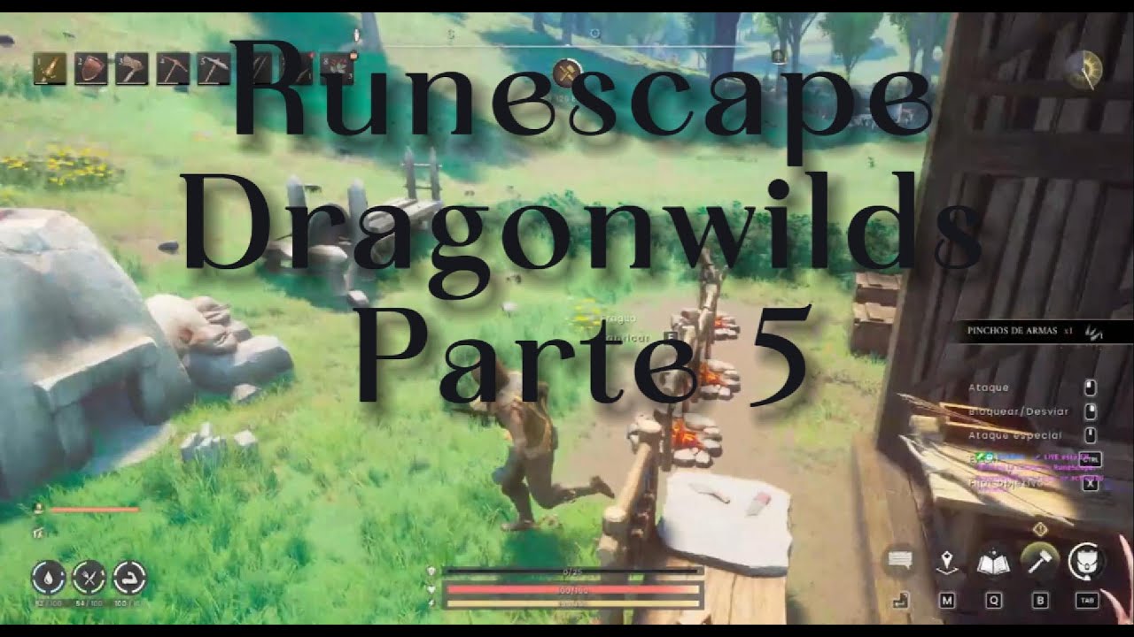 SIN EDITT JUGANDO RUNESCAPE DRAGONWILDS Gameplay Part 5