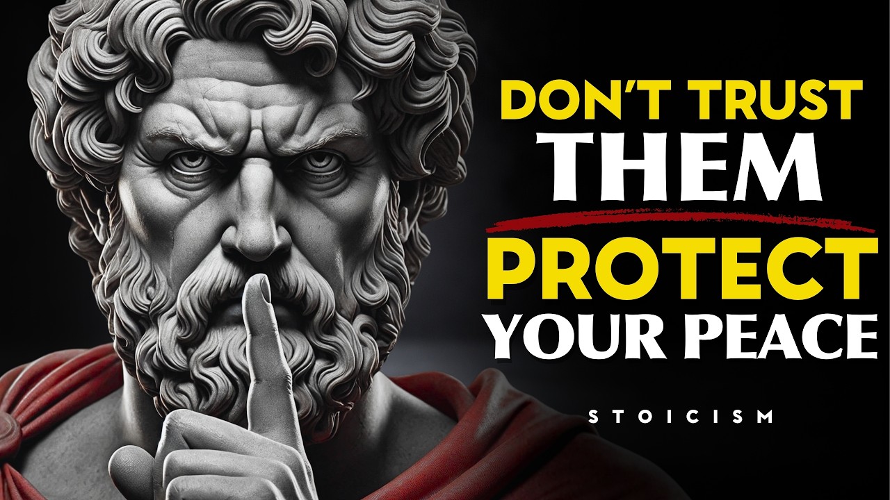 These 9 People Don't Deserve Your Trust - MARCUS AURELIUS STOICISM