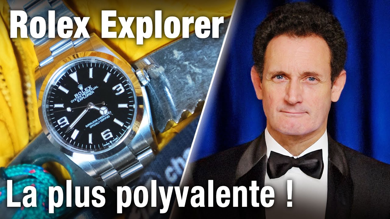 Rolex Explorer - Super Polyvalente !