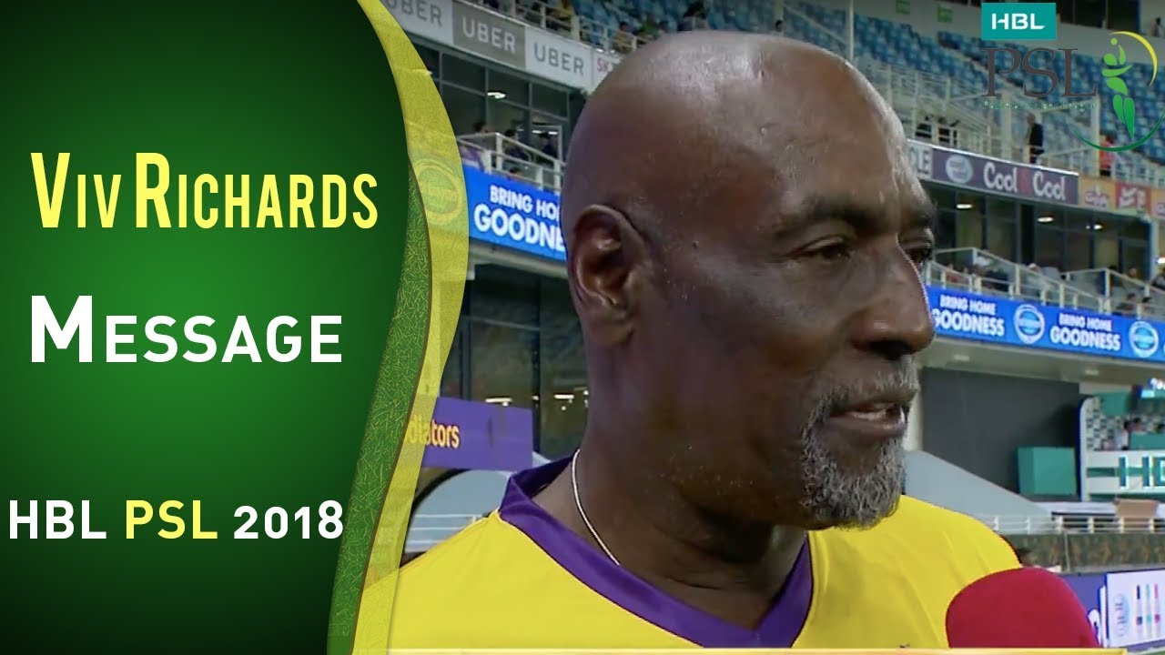 West Indies Legend Viv Richards Has A Message For Fans Of Quetta Gladiators | HBL PSL 2018 | PSL