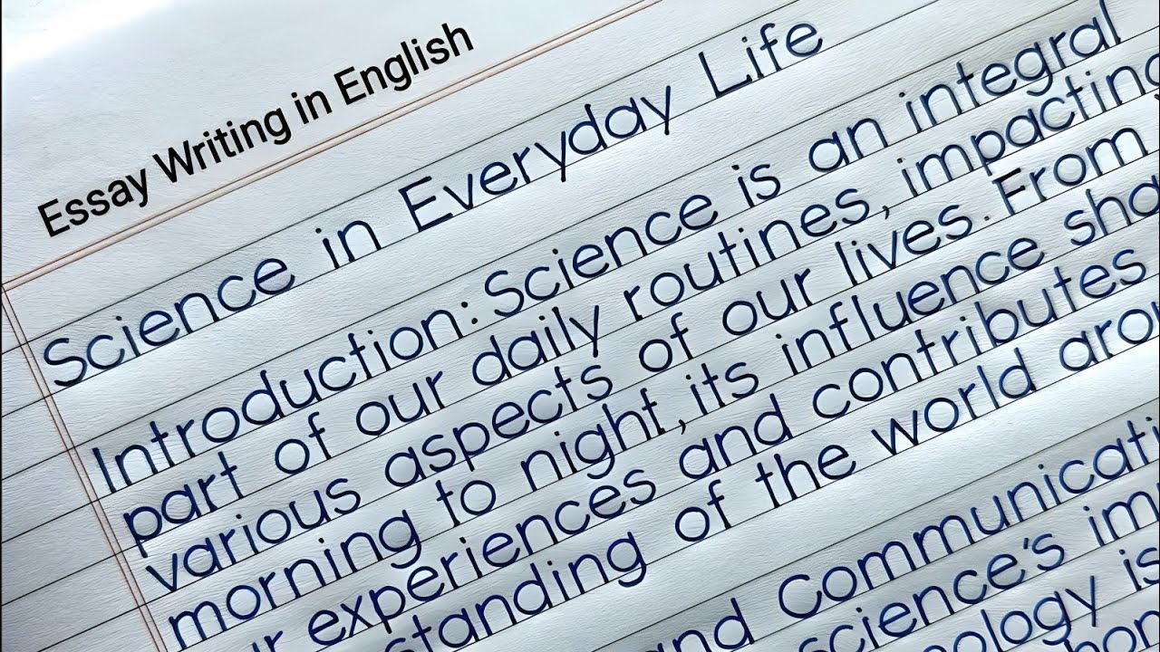 Essay Writing in English | Science in Everyday Life