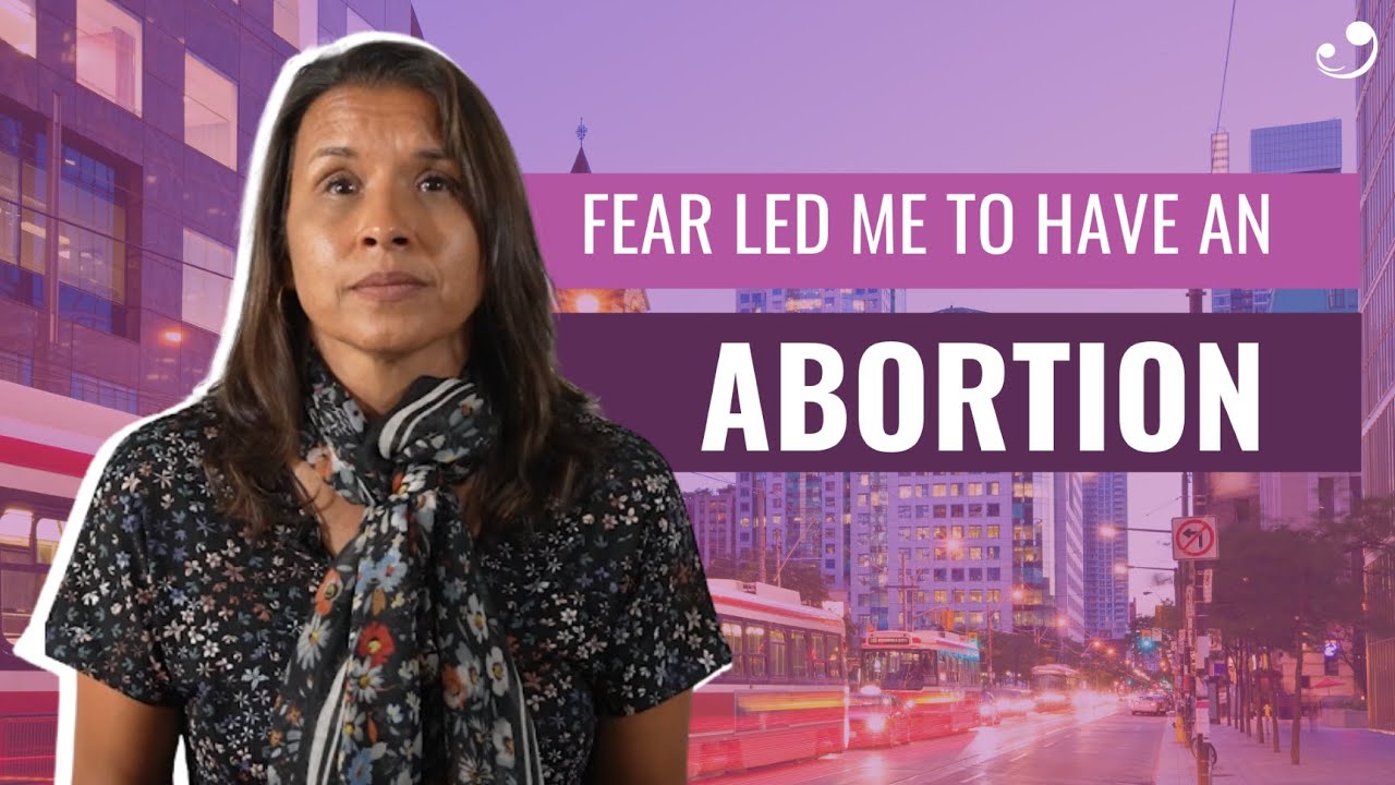 Fear Led Me To Have An Abortion