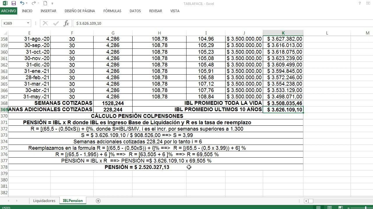 Cálculo IBL - Ingreso Base de Liquidación, Semanas Cotizadas y Mesada Pensional de COLPENSIONES