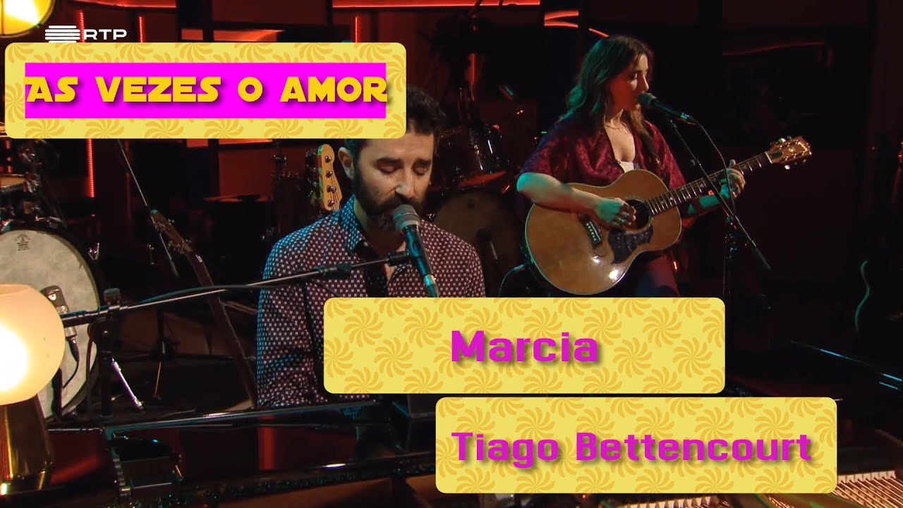 Marcia e Tiago Bettencourt   Às Vezes o Amor no Alta Fidelidade RTP1 22-08-2020 HD 1080p