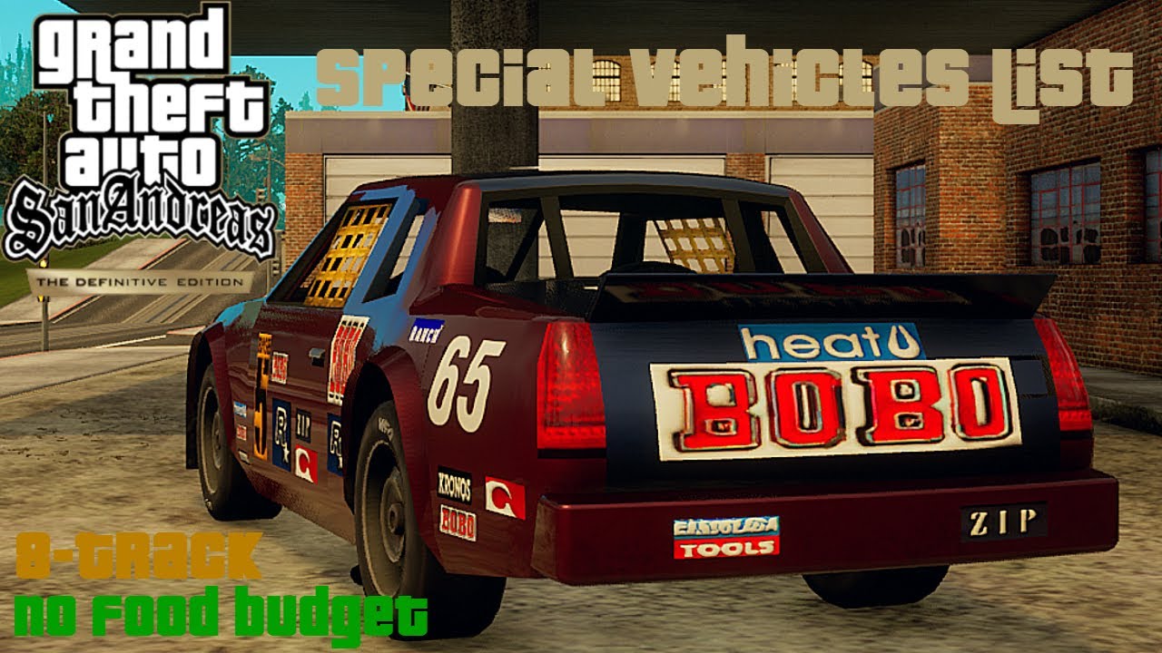 GTA SA DE Special Vehicles - Unique Hotring Racer B [WITHOUT Food Budget - ONLY v1.112]
