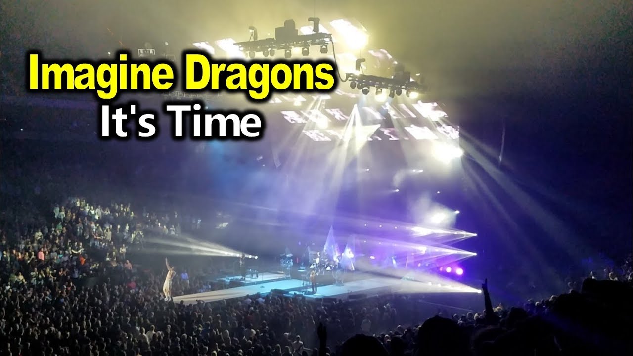 Imagine Dragons - It's Time | StewarTV