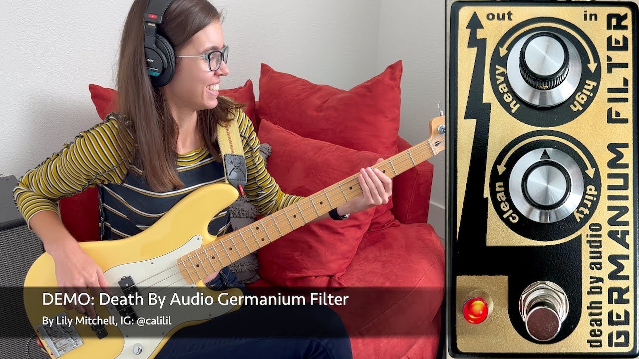 Death By Audio Germanium Filter BASS DEMO