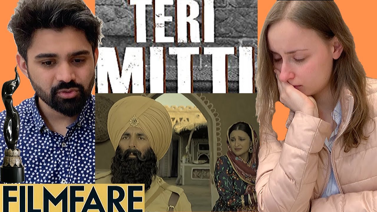 TERI MITTI Reaction | KESARI | Akshay Kumar | Parineeti Chopra| Arko| B Praak