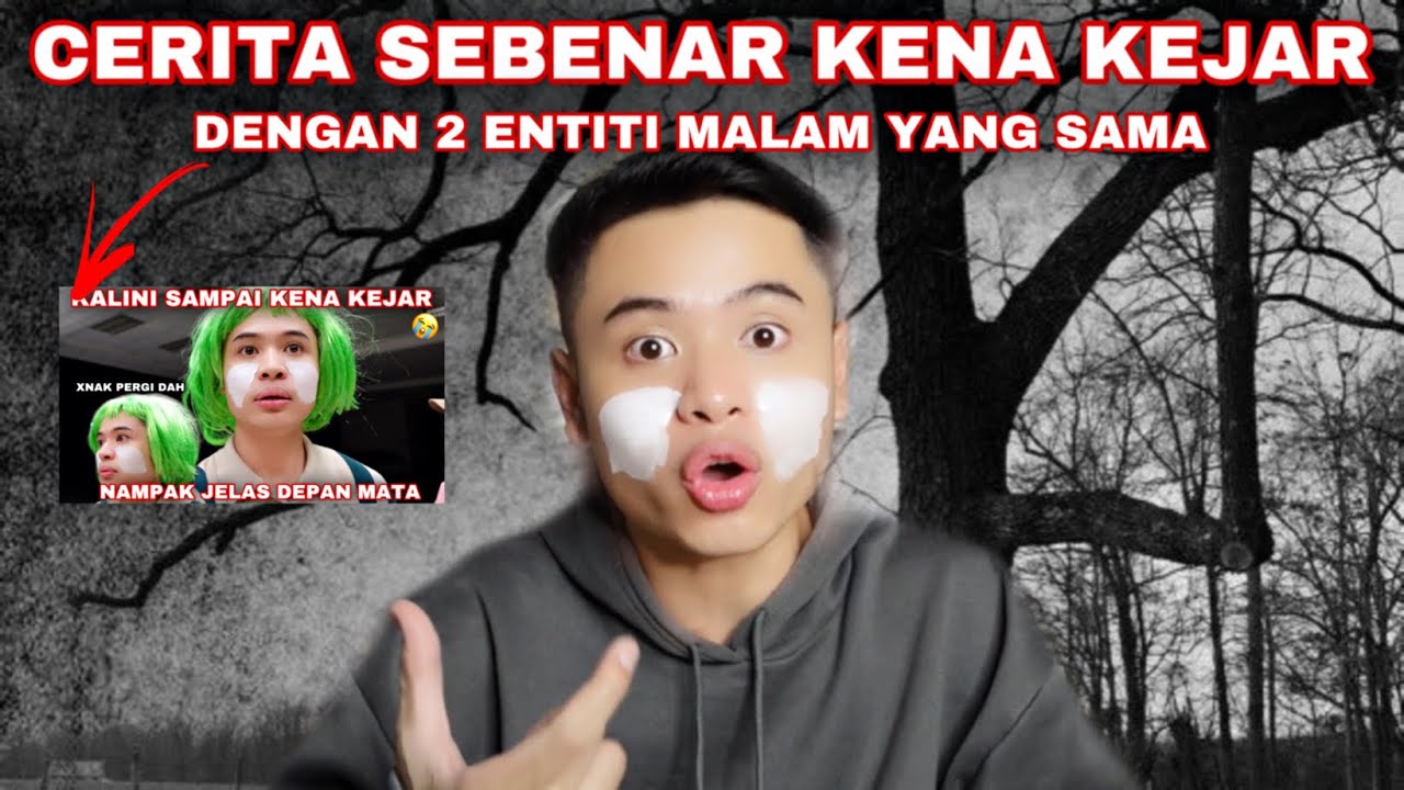 NOURROR❗️| CERITA SEBENAR KENA KEJAR DENGAN 2 BENDA! MALAM YANG SAMA😱❗️