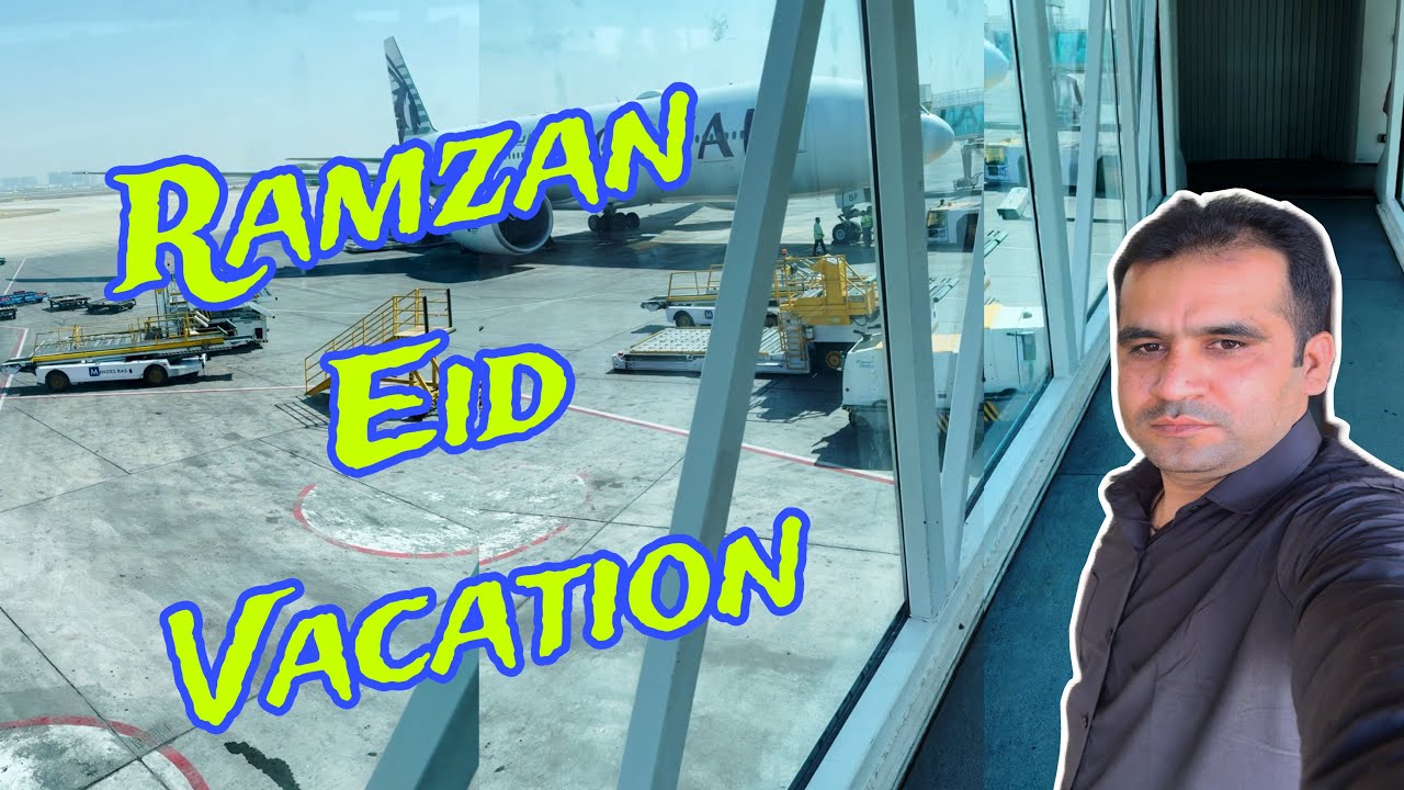 Ramzan Kareem Eid Vacation trip 08-04-2024
