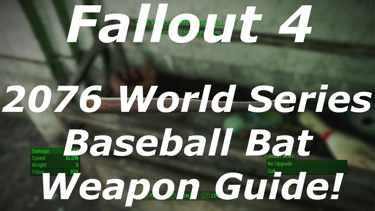 Fallout 4 2076 World Series Baseball Bat Unique Weapon Guide! (Fallout 4 Unique / Legendary Weapons)