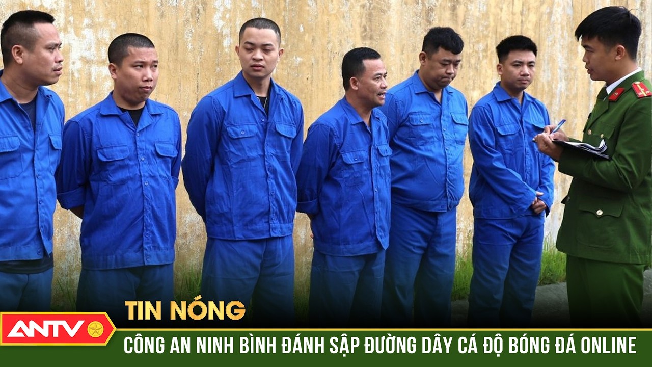 Triệt phá đường dây cá độ bóng đá 1.200 tỉ đồng, kẻ cầm đầu kịp bỏ trốn | ANTV